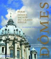 Paris ; Dômes Sacrés Du Grand Siècle