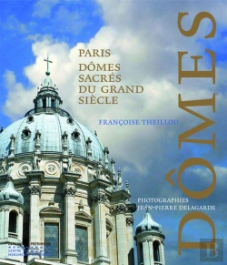 Bertrand.pt - Paris ; Dômes Sacrés Du Grand Siècle