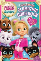 Paris & Pups: Glamtastic Guidebook