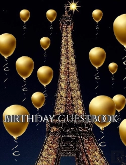 Bertrand.pt - Paris Eiffel Tower Birthday  Gold  Ballon Blank Guest Book