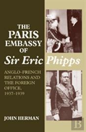 Paris Embassy Of Sir Eric Phipps