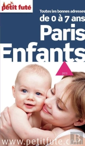 Paris Enfants 2013 Petit Fute