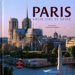 Bertrand.pt - Paris Entre Ciel Et Seine
