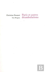 Paris Et Autres Déambulations