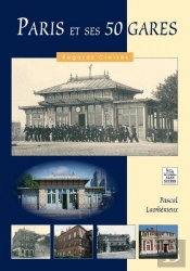 Paris Et Ses 50 Gares