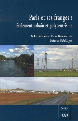 Bertrand.pt - Paris Et Ses Franges : Étalement Urbain Et Polycentrisme