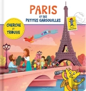 Paris Et Ses Petites Gargouilles ; Cherche Et Trouve