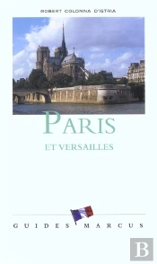 Paris ; Et Versailles