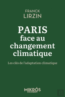 Bertrand.pt - Paris Face Au Changement Climatique : Les Clés De L'Adaptation Climatique
