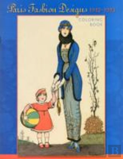 Bertrand.pt - Paris Fashion Design 1912-1913 Colouring Book
