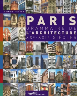 Bertrand.pt - Paris ; Grammaire De L'Architecture Xx-Xxi Siècles