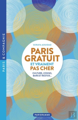 Bertrand.pt - Paris Gratuit Et Vraiment Pas Cher : Culture, Conso, Bars Et Restos...