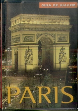 Bertrand.pt - Paris: Guia de Viagem