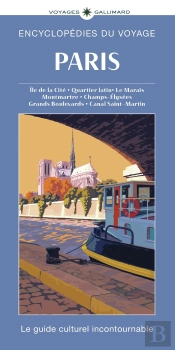 Paris : Île De La Cité, Quartier Latin, Le Marais, Montmartre, Champs-Élysees, Grands Boulevards, Canal Saint-Martin