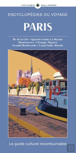 Bertrand.pt - Paris : Île De La Cité, Quartier Latin, Le Marais, Montmartre, Champs-Élysees, Grands Boulevards, Canal Saint-Martin