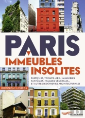 Paris  Immeubles Insolites