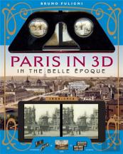 Paris In 3d In The Belle Epoque