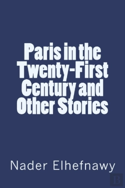 Bertrand.pt - Paris In The Twenty-First Century And Other Stories