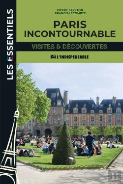 Bertrand.pt - Paris Incontournable : Visites Et Découvertes