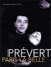 Paris La Belle ; Prévert