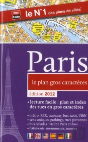Paris, Le Plan Gros Caracteres - Edition 2012