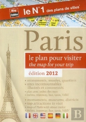 Paris, Le Plan Pour Visiter 2012
