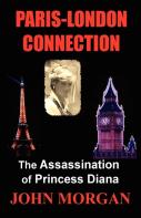 Paris-London Connection: The Assassinati