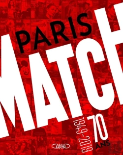 Bertrand.pt - Paris Match : 70 Ans ; 1949-2019