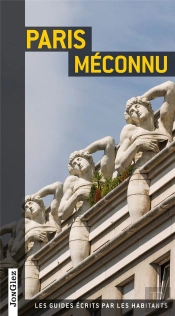 Paris Meconnu - 3eme Edition