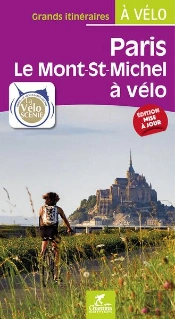 Paris, Mont-St Michel À Vélo : La Véloscenie
