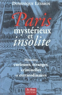 Bertrand.pt - Paris Mysterieux Et Insolite