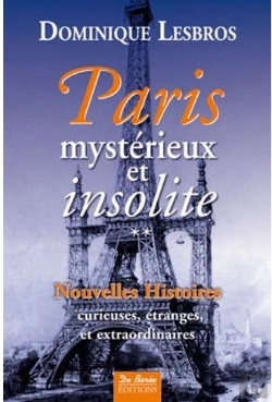Bertrand.pt - Paris ; Mystérieux Et Insolite T.2