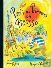 Paris na Primavera Com Picasso