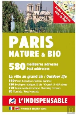Bertrand.pt - Paris Nature & Bio ; La Ville Au Grand Air ; Outdoor Life
