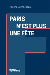 Paris N'Est Plus Une Fête