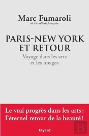 Paris-New York Et Retour ; Voyage Dans Les Arts Et Les Images