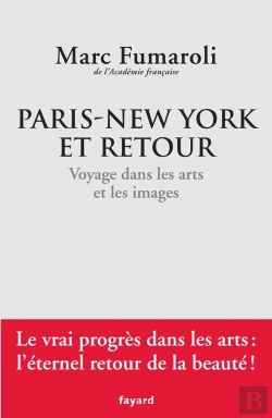 Bertrand.pt - Paris-New York Et Retour ; Voyage Dans Les Arts Et Les Images