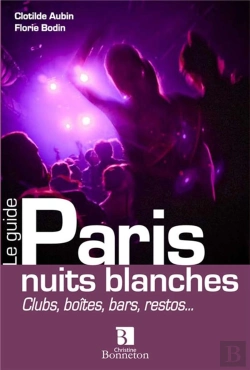 Bertrand.pt - Paris  Nuits Blanches Culbs Boites Bars Restos