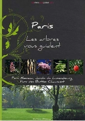 Paris : Parc Monceau, Jardin Du Luxembourg, Parc Des Buttes Chaumont