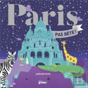 Paris Pas Bete