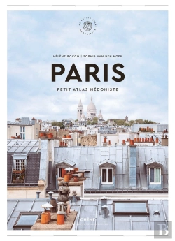 Bertrand.pt - Paris : Petit Atlas Hédoniste