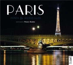 Bertrand.pt - Paris, Ponts Et Merveilles