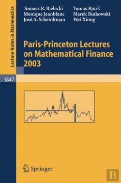 Bertrand.pt - Paris-Princeton Lectures On Mathematical Finance 2003