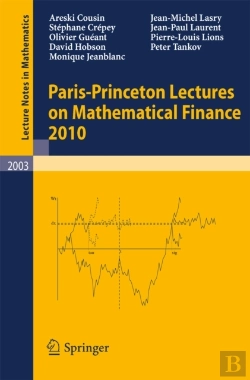 Bertrand.pt - Paris-Princeton Lectures On Mathematical Finance 2010