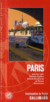Paris (Quartier Latin, Champs-Elysees, Grands Boulevards, Le Ma