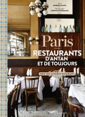 Paris, Restaurants D'Antan Et De Toujours
