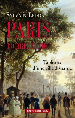 Bertrand.pt - Paris Romantique. Tableaux D'Une Ville Disparue