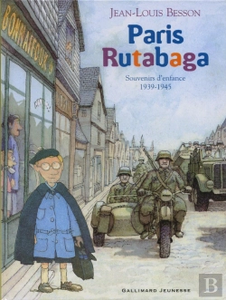 Bertrand.pt - Paris Rutabaga : Souvenirs D'Enfance 1939-1945