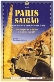 Paris - Saigão: 16.000 Km de Aventura Num 2 CV