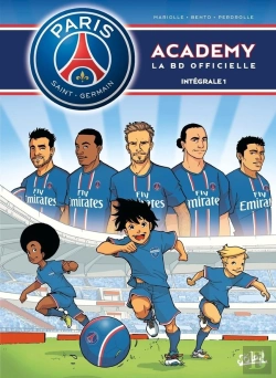 Bertrand.pt - Paris Saint-Germain Academy ; La Bd Officielle : Intégrale Tomes 1 Et 2
